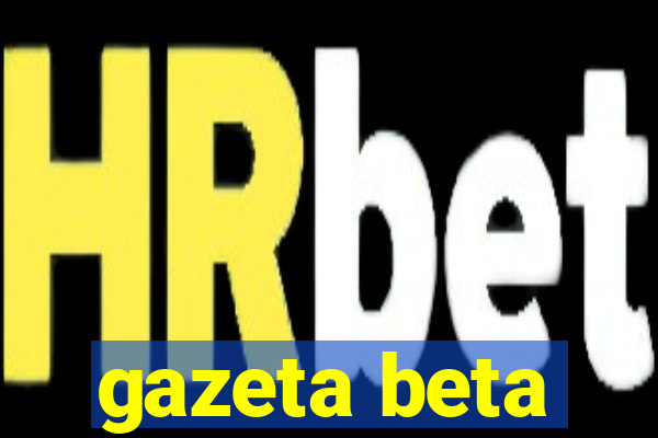 gazeta beta