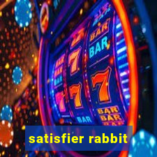 satisfier rabbit