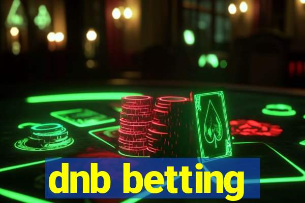 dnb betting