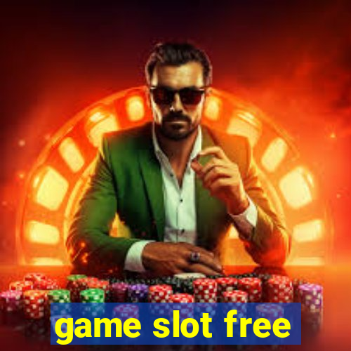 game slot free