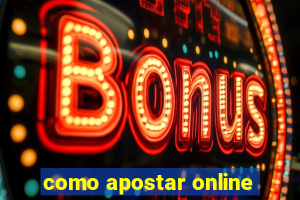 como apostar online