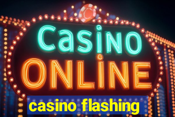 casino flashing