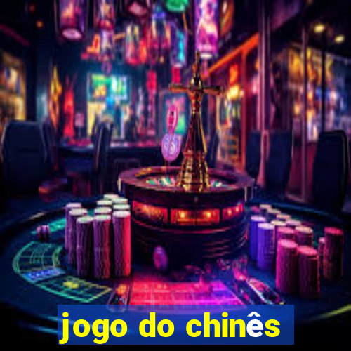 jogo do chinês