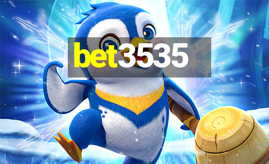 bet3535