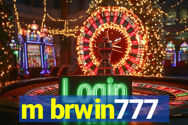 m brwin777