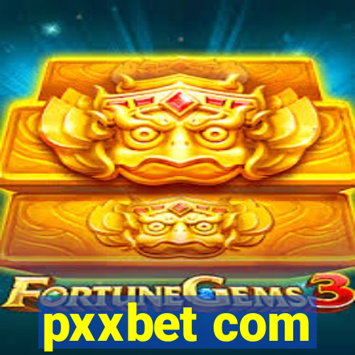 pxxbet com