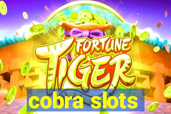 cobra slots