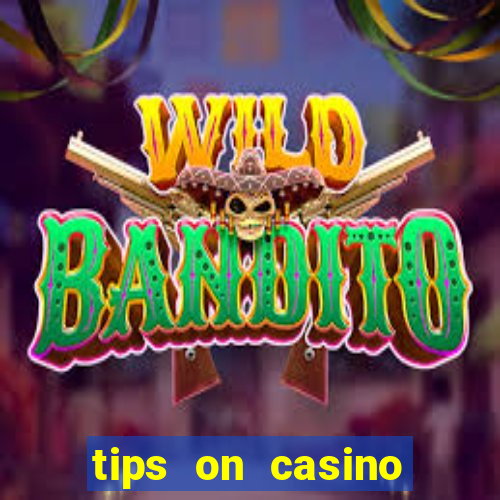 tips on casino slot machines