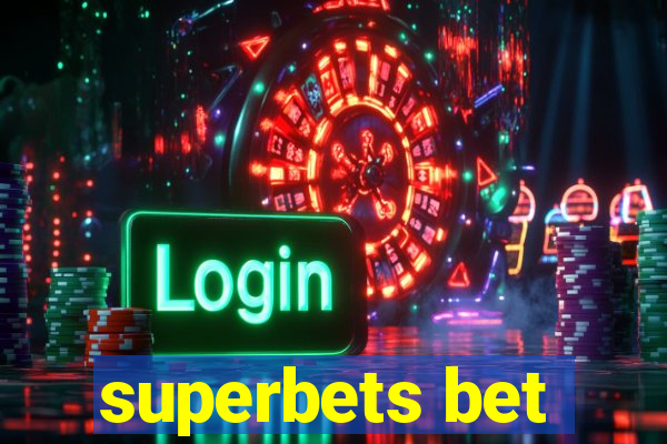 superbets bet