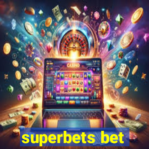 superbets bet