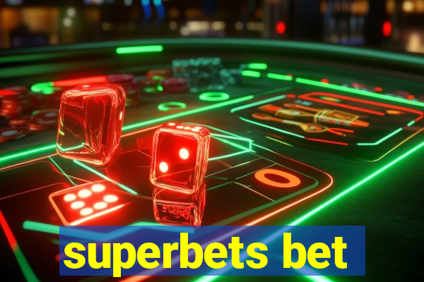 superbets bet