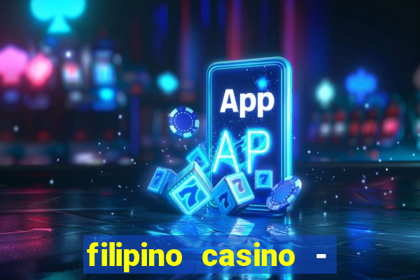 filipino casino - pogcor slots