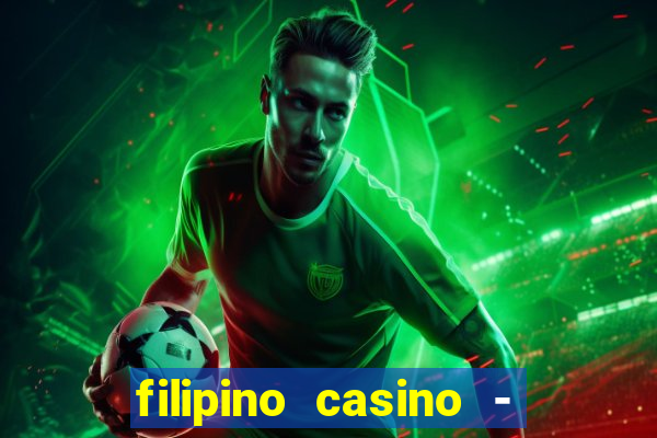 filipino casino - pogcor slots