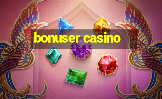 bonuser casino