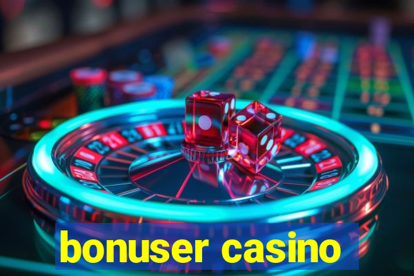 bonuser casino