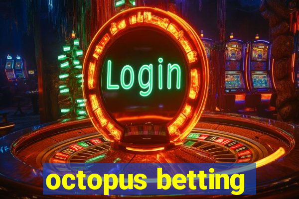 octopus betting