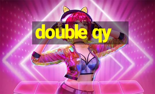 double qy