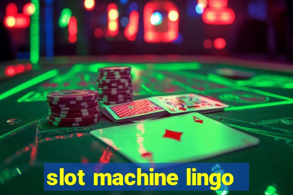 slot machine lingo