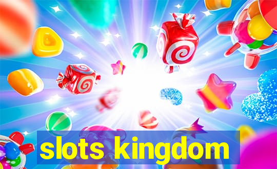 slots kingdom