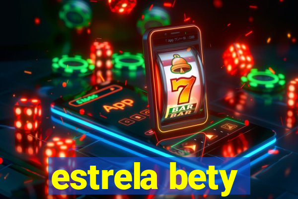 estrela bety