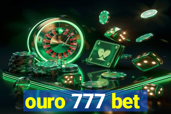 ouro 777 bet