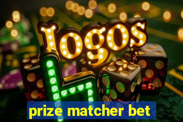 prize matcher bet