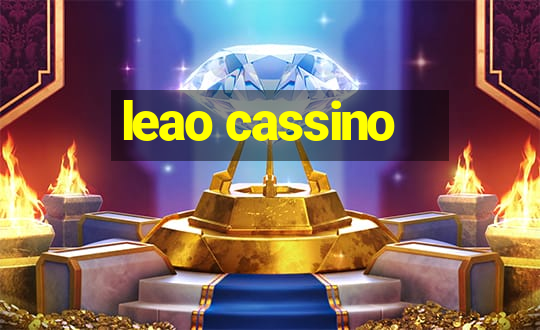 leao cassino