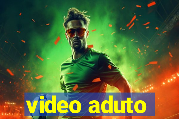 video aduto