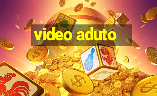 video aduto