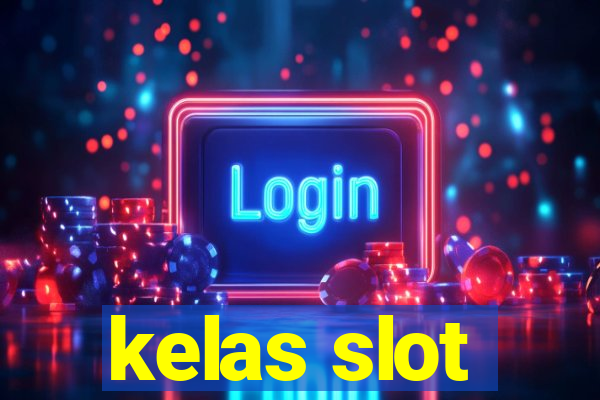 kelas slot