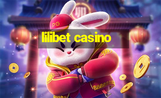 lilibet casino