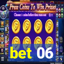 bet 06