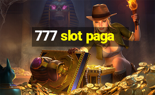 777 slot paga