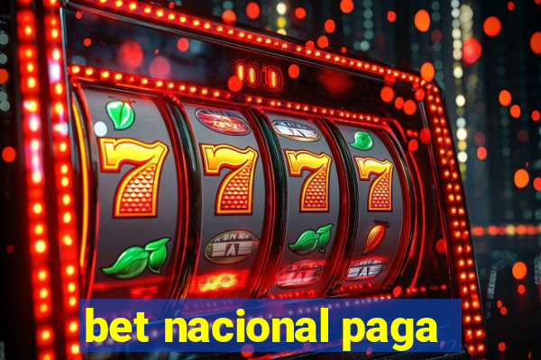 bet nacional paga