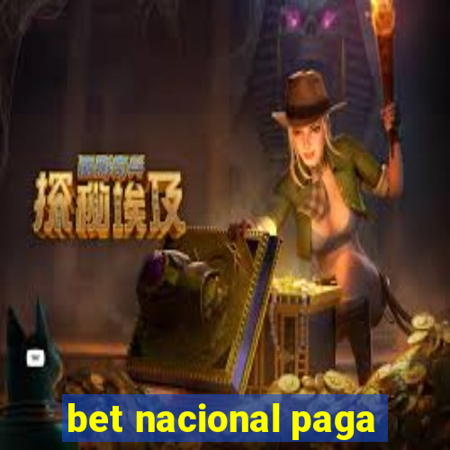 bet nacional paga