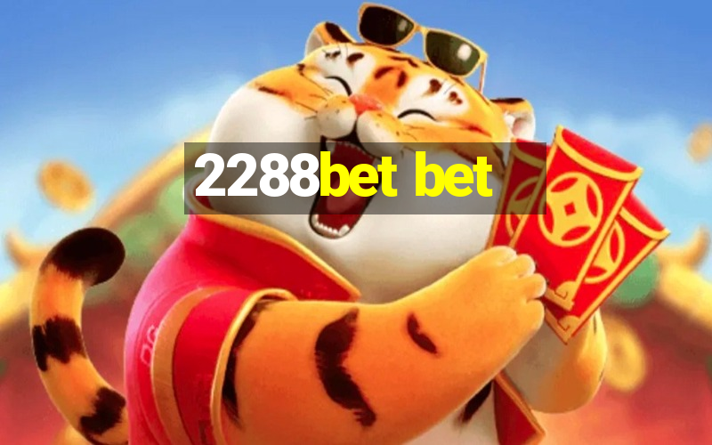 2288bet bet