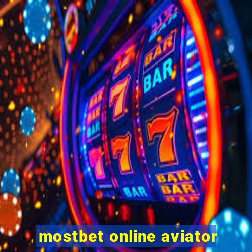 mostbet online aviator