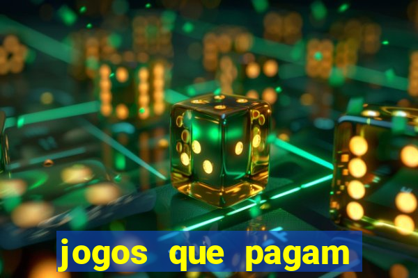 jogos que pagam dinheiro sem precisar depositar