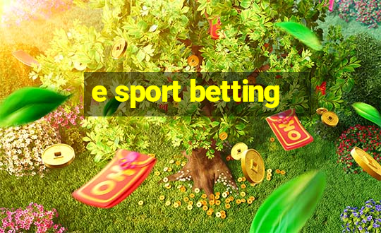 e sport betting