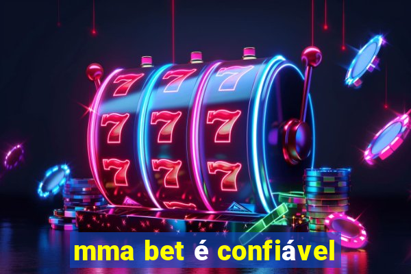 mma bet é confiável