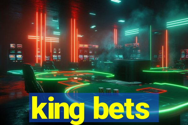 king bets