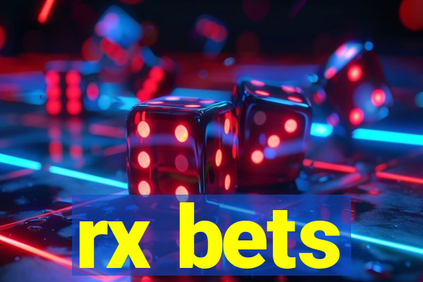 rx bets