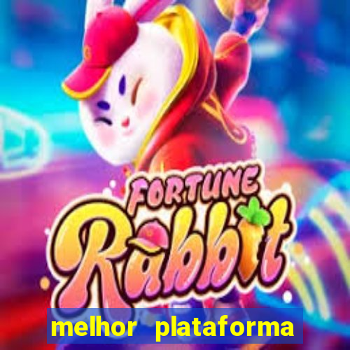 melhor plataforma de jogos para ganhar dinheiro