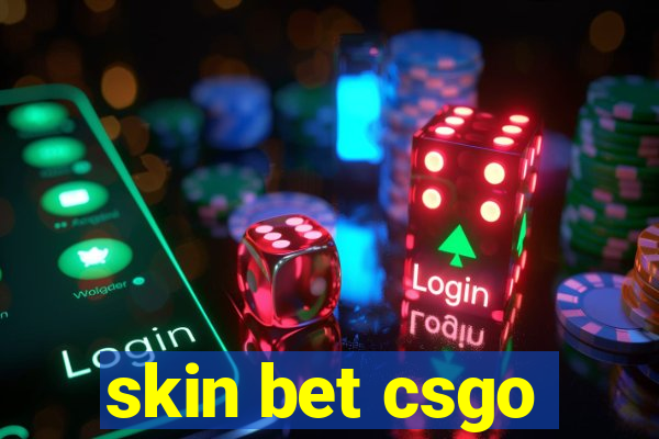 skin bet csgo