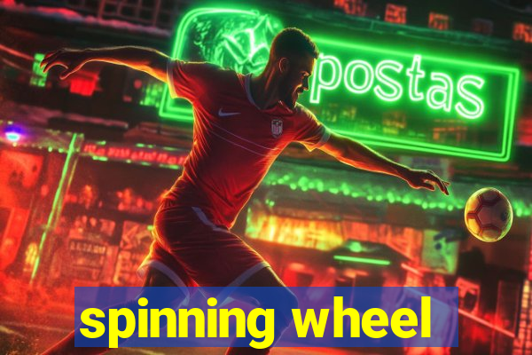 spinning wheel