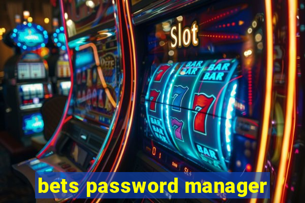 bets password manager