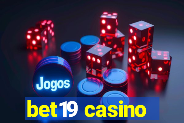 bet19 casino