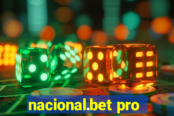 nacional.bet pro