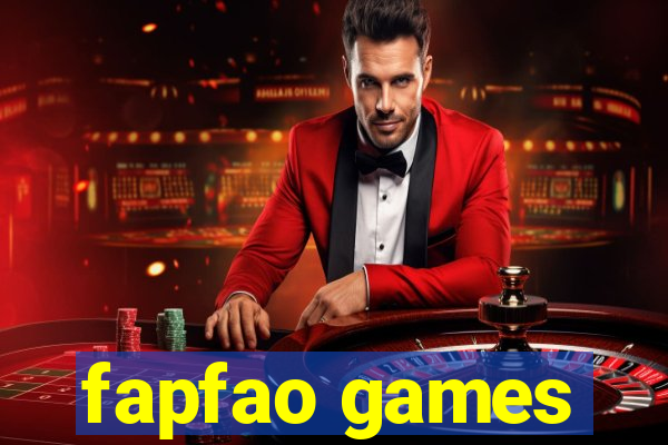 fapfao games