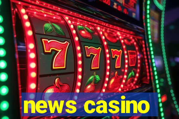 news casino